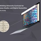 Re-thinking University Curricula for Ottoman Studies and Digital Humanities